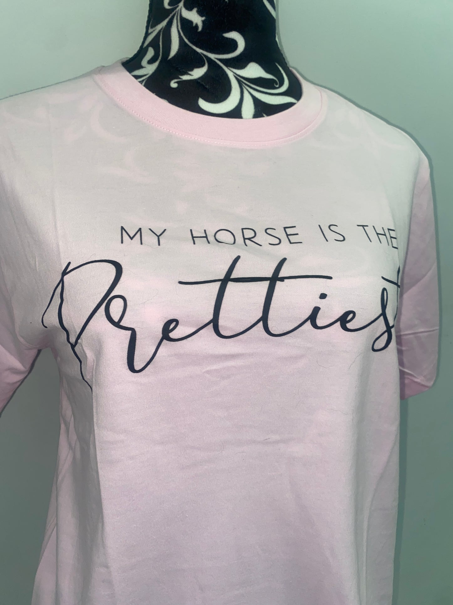 My Horse is the Prettiest Tee