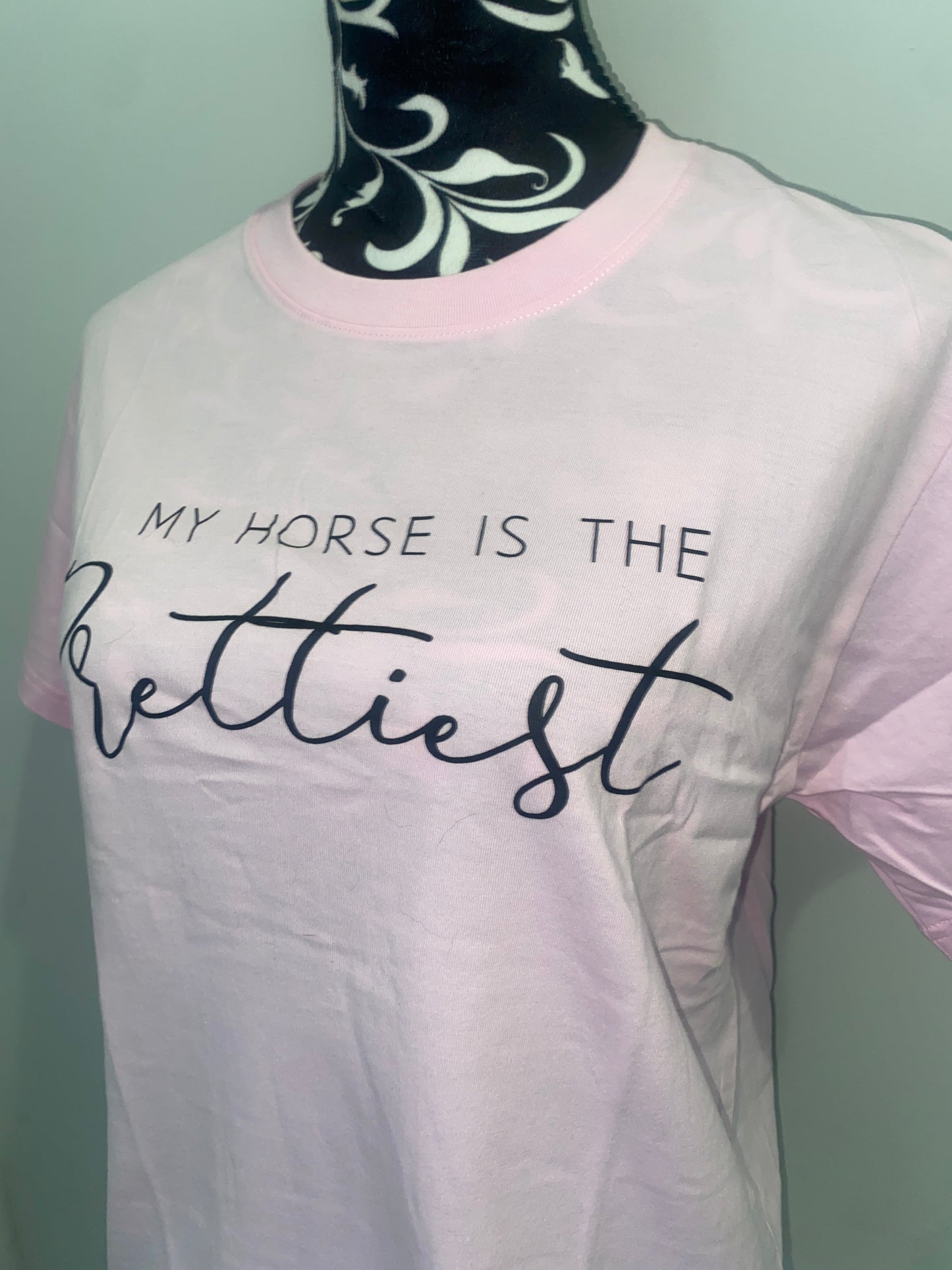 My Horse is the Prettiest Tee